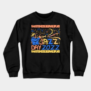 Funny Jazz Day 2022 Trumpet Player Crewneck Sweatshirt